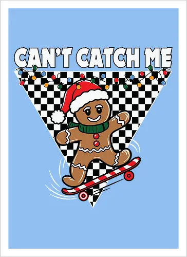 Can't Catch Me