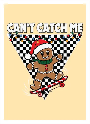 Can't Catch Me