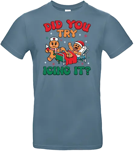 Did you try icing it? - injury, holiday, bandage, lettering, cartoon, gingerbread, nurse, hospital, humorous, christmas - Standard T-Shirt