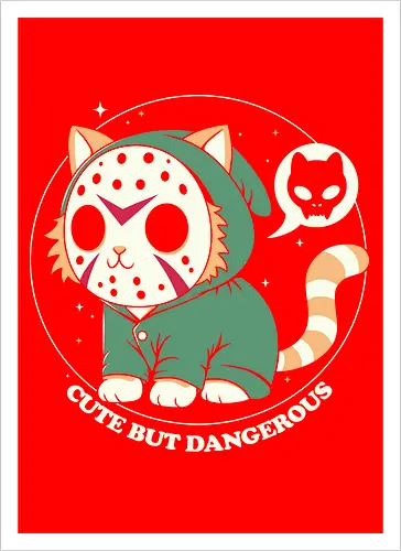 Cute but Dangerous