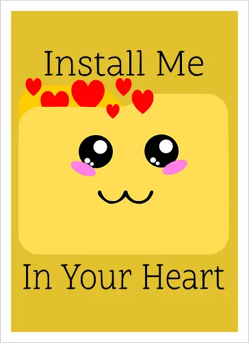 Instal Me in Your Heart (Installiere mich in deinem Herzen)
