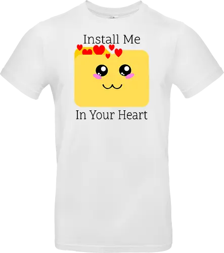 Instal Me in Your Heart (Installiere mich in deinem Herzen)