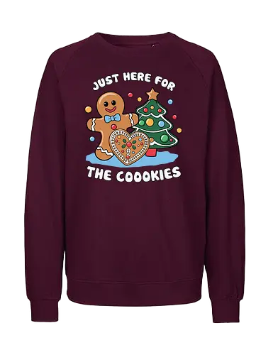 Just here for the cookies - gingerbread, christmas tree, baubles, festive, holiday, cookies, decoration, cheerful, colorfu - Fairtrade Sweatshirt