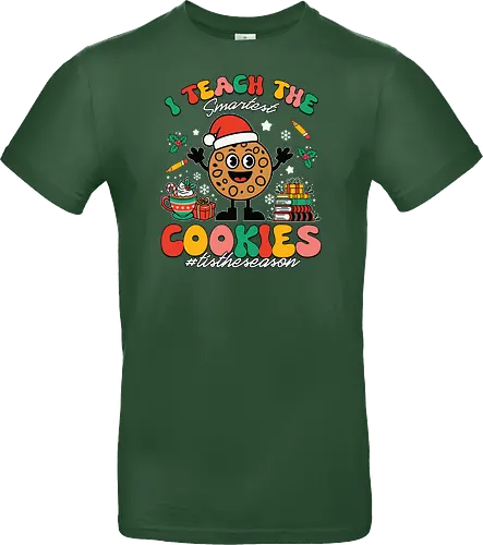 I teach the smartest cookies #tistheseason