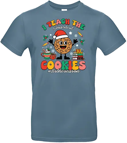 I teach the smartest cookies #tistheseason - christmas, cookie, santa hat, festive, education, books, cocoa, holiday, colorful, cheerful. - Standard T-Shirt
