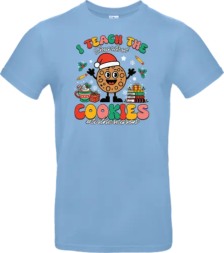I teach the smartest cookies #tistheseason
