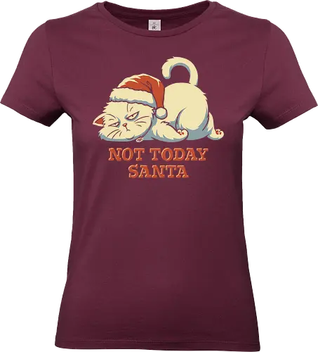 Not Today Santa - Lazy Christmas Cat  - not today, lazy cat, christmas, santa, xmas, meowy christmas, bored cat, cute cat, Anti Social, catrovert, introvert, anti human, anti people, hate morning, coffee, funny cat, cat joke, memes, internet meme, hilarious, funny meme, cat meme, meme - Standard T-Shirt (Women)