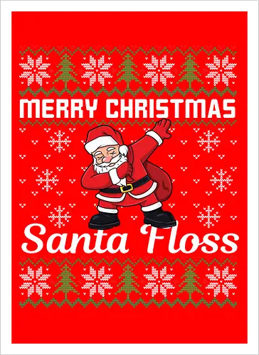 Merry Christmas and  Santa Floss