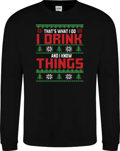 That's what I do, I drink and I know things