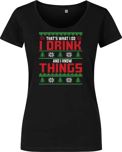 That's what I do, I drink and I know things