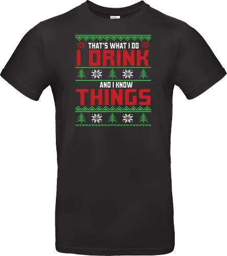 That's what I do, I drink and I know things