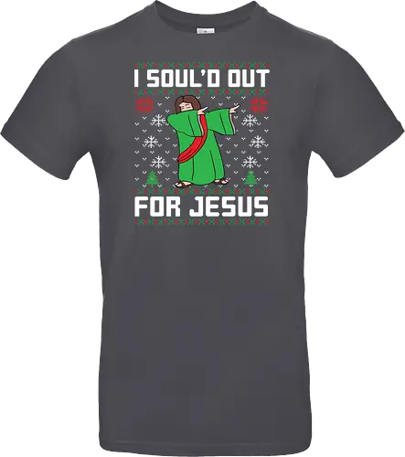 I Soul'd Out For Jesus