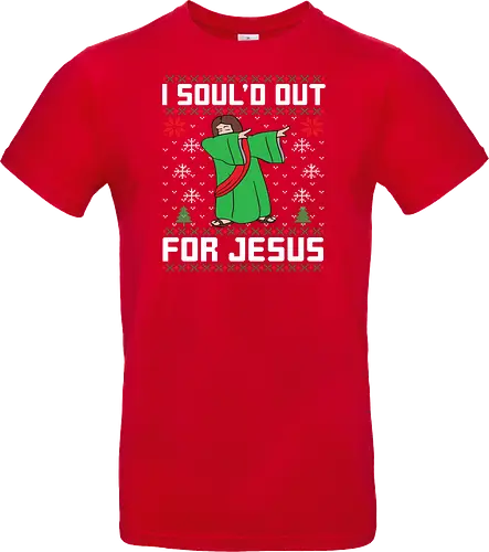 I Soul'd Out For Jesus