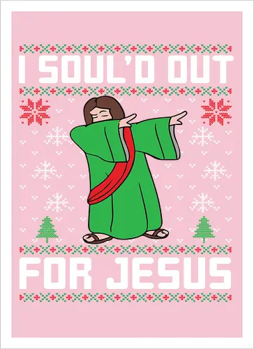 I Soul'd Out For Jesus