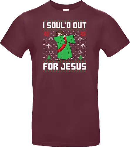 I Soul'd Out For Jesus