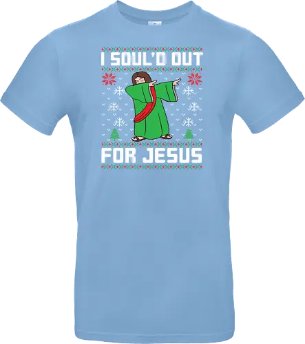 I Soul'd Out For Jesus