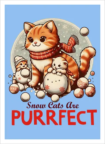 Snow Cats Are PURRFECT