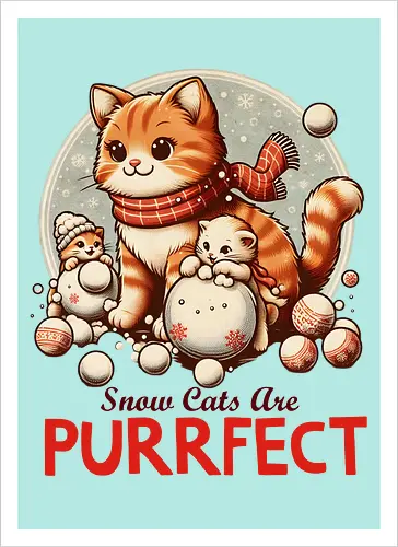 Snow Cats Are PURRFECT