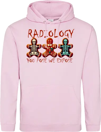 RADIOLOGY. YOU POSE WE EXPOSE