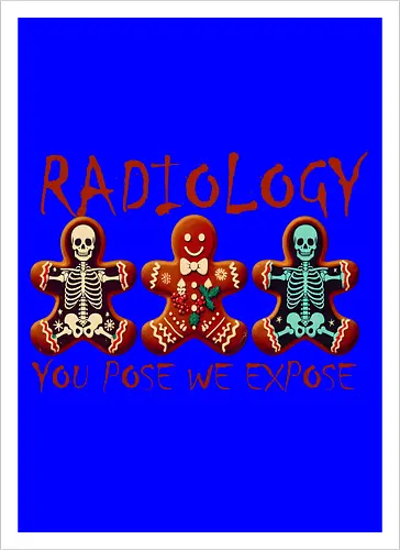 RADIOLOGY. YOU POSE WE EXPOSE