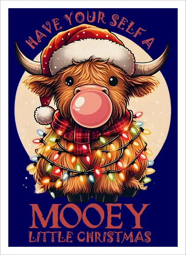 Have yourself a MOOEY little Christmas