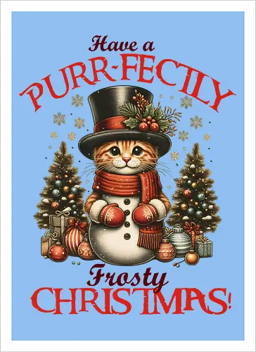 Have a PURR-FECTLY Frosty CHRISTMAS!