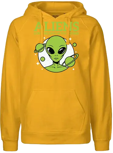 ALIENS DON'T BELIEVE IN YOU EITHER - alien, green, planets, stars, humor, space, extraterrestrial - Fairtrade Hoodie