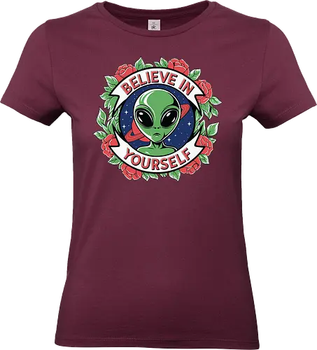 Believe in Yourself - alien, motivational, roses, floral, green, red, space, stars - Standard T-Shirt (Women)
