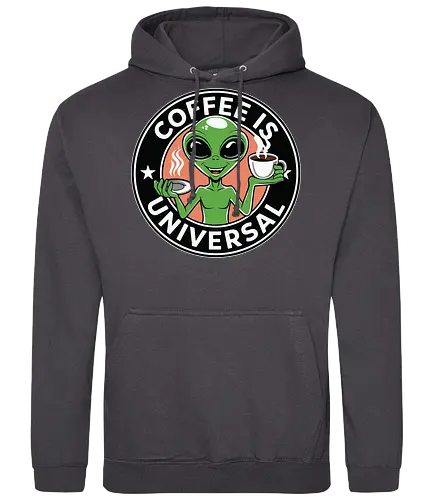 Coffee is Universal - alien, coffee, universal, humor, cartoon, green, drink, extraterrestrial, steam - Standard Hoodie