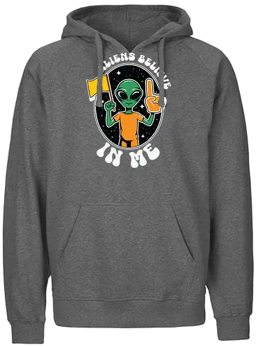 Aliens Believe in Me - alien, believe, space, extraterrestrial, stars, communication, humor - Fairtrade Hoodie