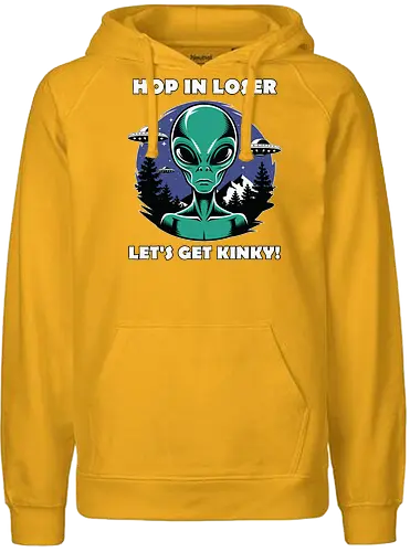 Hop in loser, let's get kinky! - alien, ufo, trees, night sky, humor, extraterrestrial, stars, flying saucer, forest - Fairtrade Hoodie