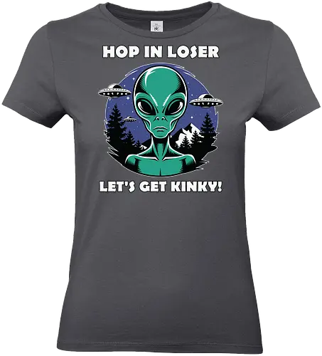 Hop in loser, let's get kinky! - alien, ufo, trees, night sky, humor, extraterrestrial, stars, flying saucer, forest - Standard T-Shirt (Women)
