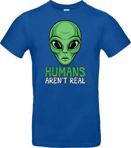 Humans Aren't Real