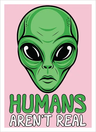 Humans Aren't Real