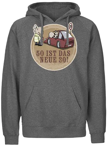 50 ist das neue 30! - Fünfzig, Geburtstag, Party, Auto, Polizei, Blitzer, Oli, Hilbring - Fairtrade Hoodie