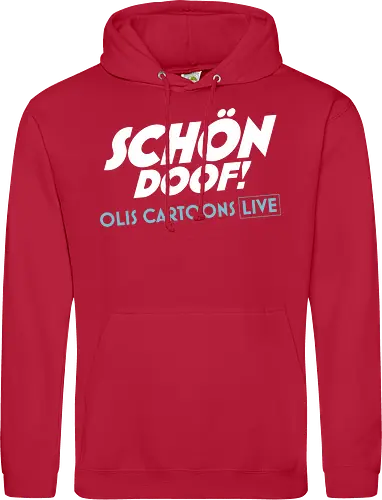SCHÖN DOOF! Live Shirt