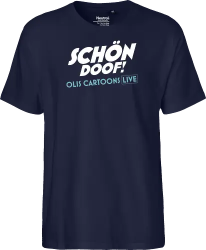 SCHÖN DOOF! Live Shirt