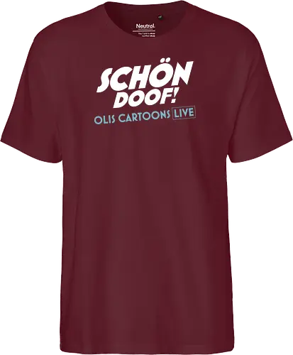 SCHÖN DOOF! Live Shirt