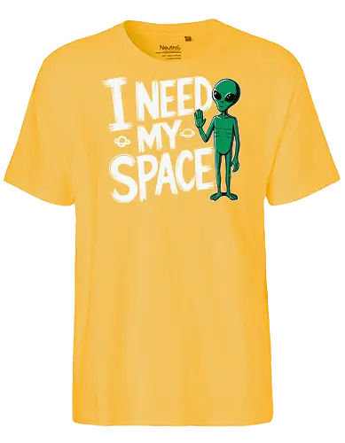 I Need My Space - alien, space, humor, sci-fi, cartoon, extraterrestrial, green - Fairtrade T-Shirt