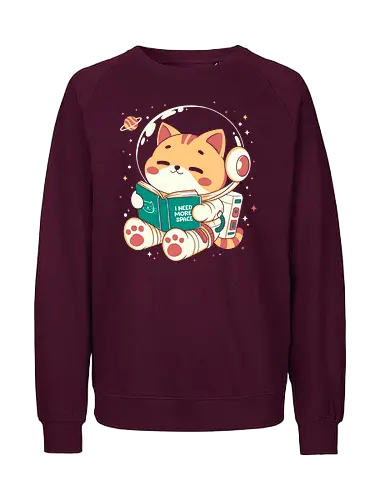 I Need More Space - cats, cat, cute, fun, funny, space, more space, i nedd more space - Fairtrade Sweatshirt