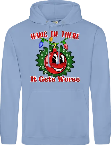 Hang In There Christmas Ball Sarcasm (Häng dich rein Christbaumkugel Sarkasmus)