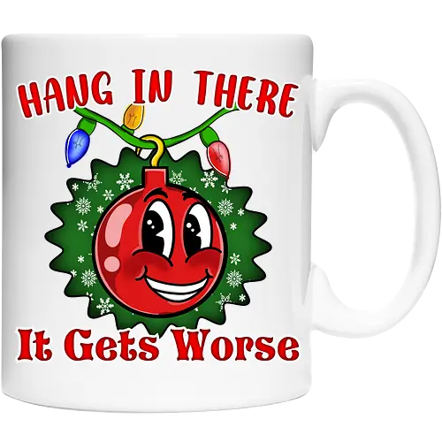 Hang In There Christmas Ball Sarcasm (Häng dich rein Christbaumkugel Sarkasmus)