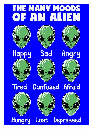The many moods of an alien