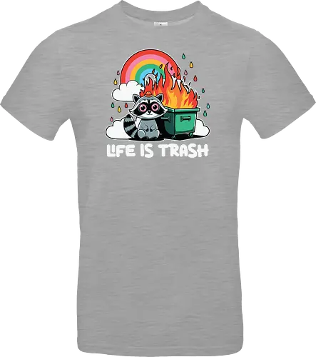 Life is Trash