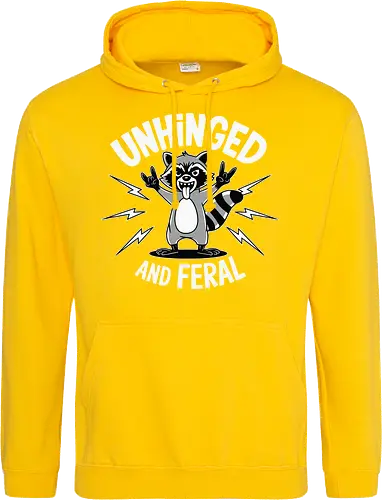 Unhinged and Feral