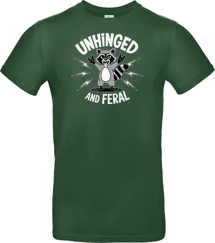 Unhinged and Feral