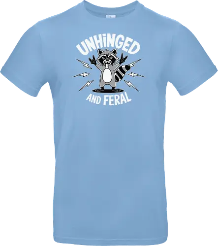 Unhinged and Feral