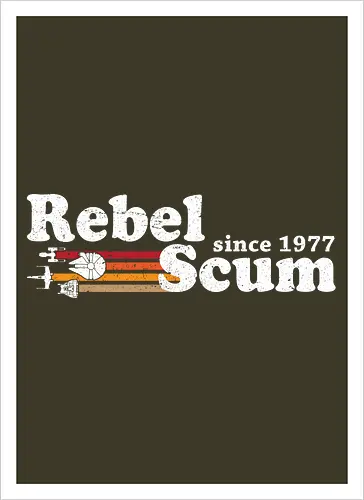 Rebel scum since1977