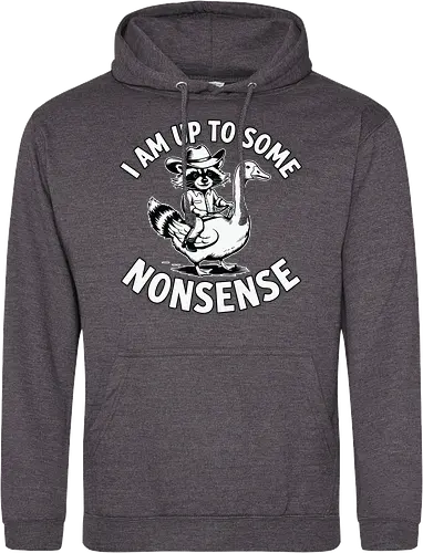 I am up to some nonsense