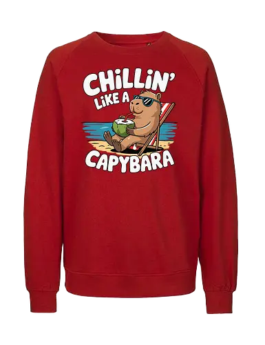 Chillin' like a capybara - capybara, beach, coconut, sunglasses, relaxation, vacation, summer, chill, cartoon - Fairtrade Sweatshirt